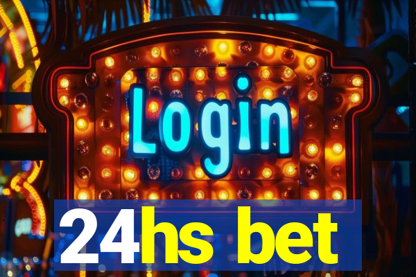 24hs bet